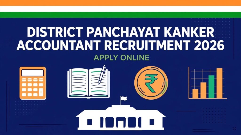 District Panchayat Kanker Accountant Recruitment 2026