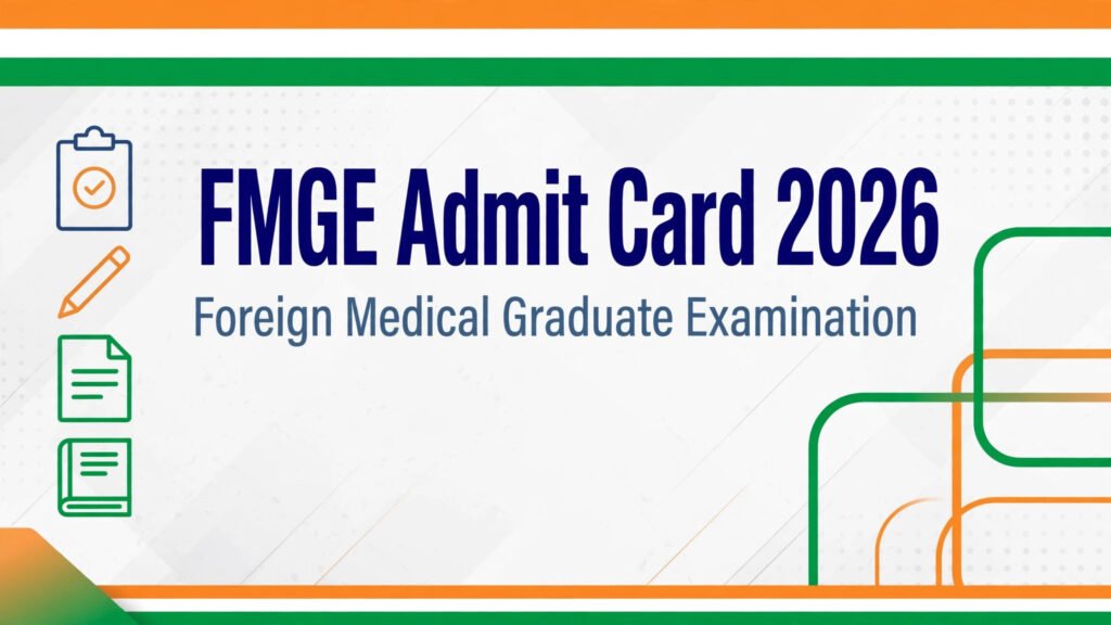 FMGE Admit Card 2026